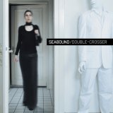 Seabound - Scorch The Ground (Version)